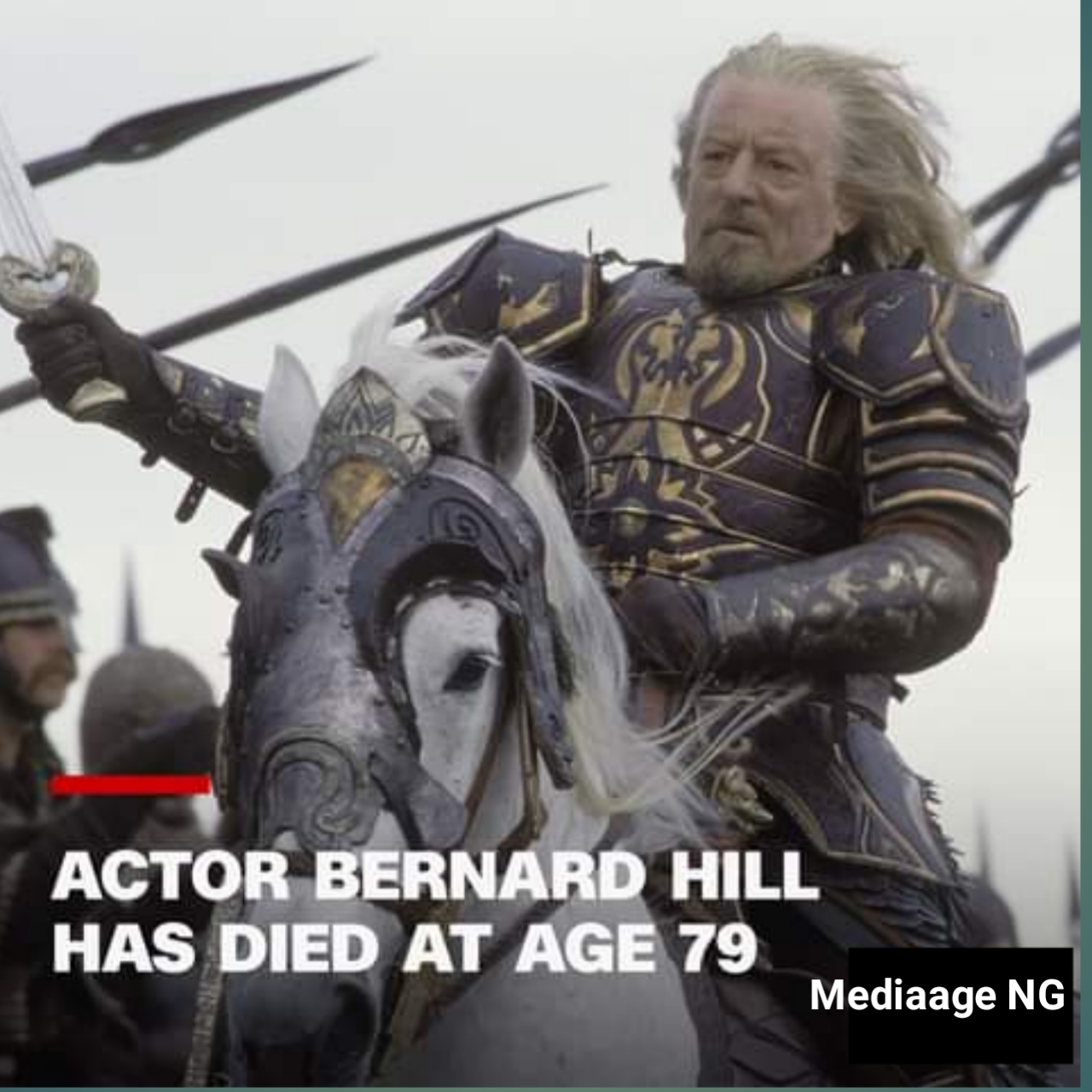 MediaageNG "Titanic" And "Lord of The Rings" Actor, Benard Hills Dies The family of British actor, Bernard Hill, yesterday announced his demise. The late Hill, best known for supporting roles in “Titanic” and “The Lord of the Rings” trilogy, died in the early hours of Sunday.